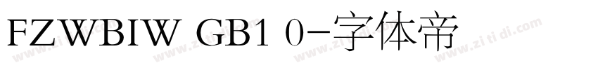 FZWBIW GB1 0字体转换
